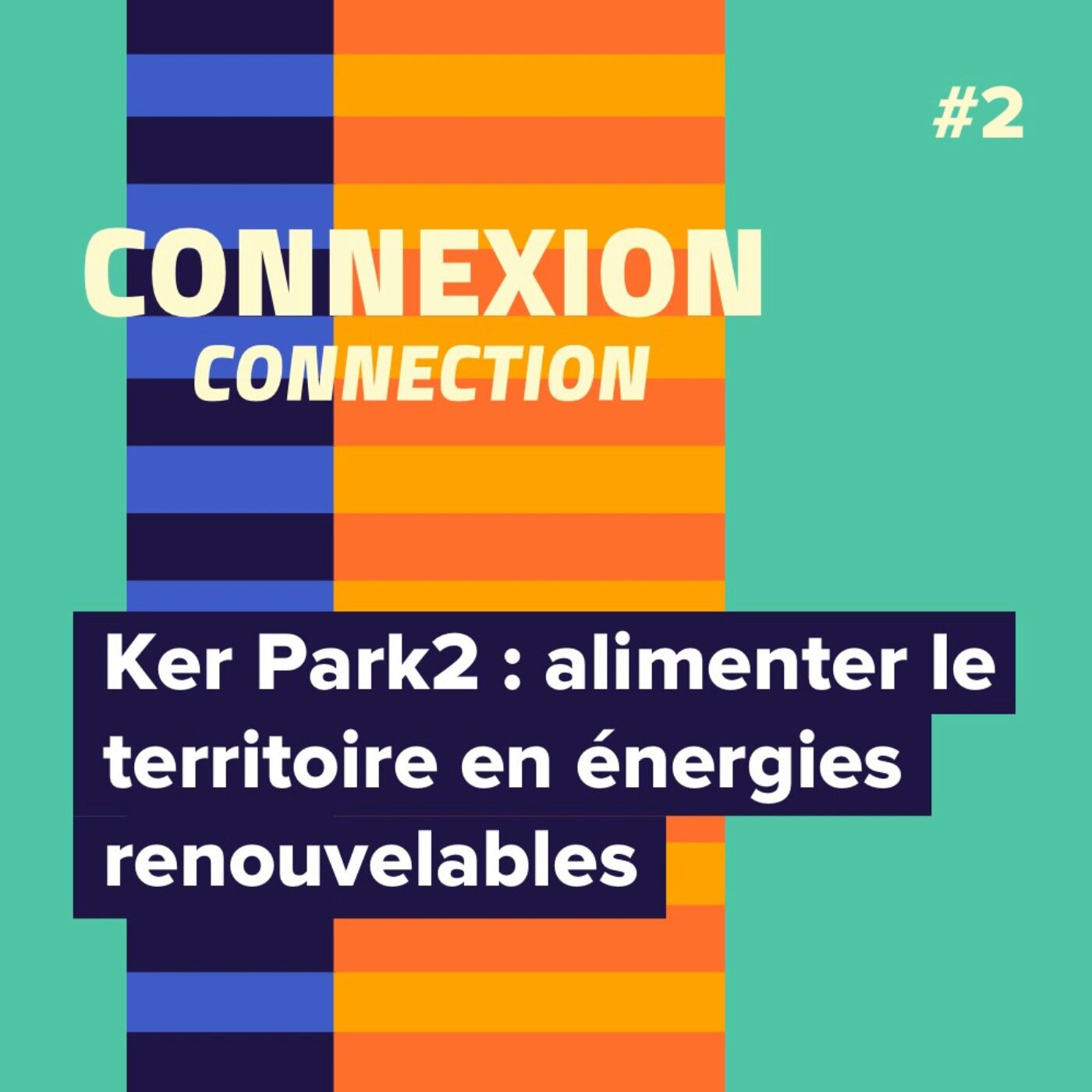 Ker Park2, alimenter le territoire en énergies renouvelables