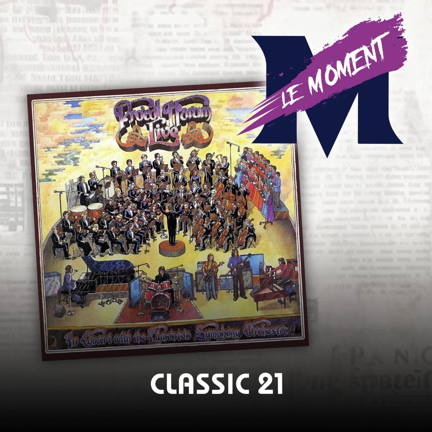 "Conquistador" : comment Procol Harum transforme un flop en classique emblématique episode artwork
