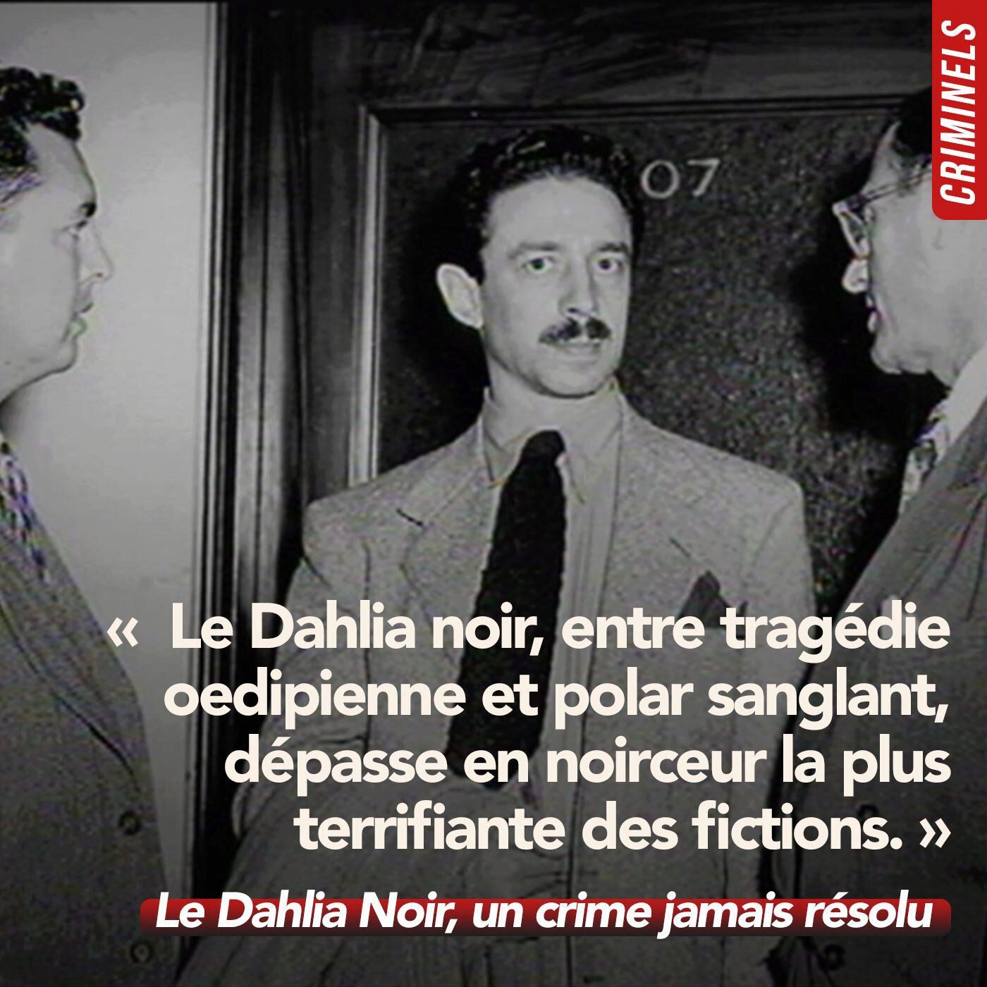 Hors-série - Dahlia noir, un crime jamais résolu (1/4) episode artwork