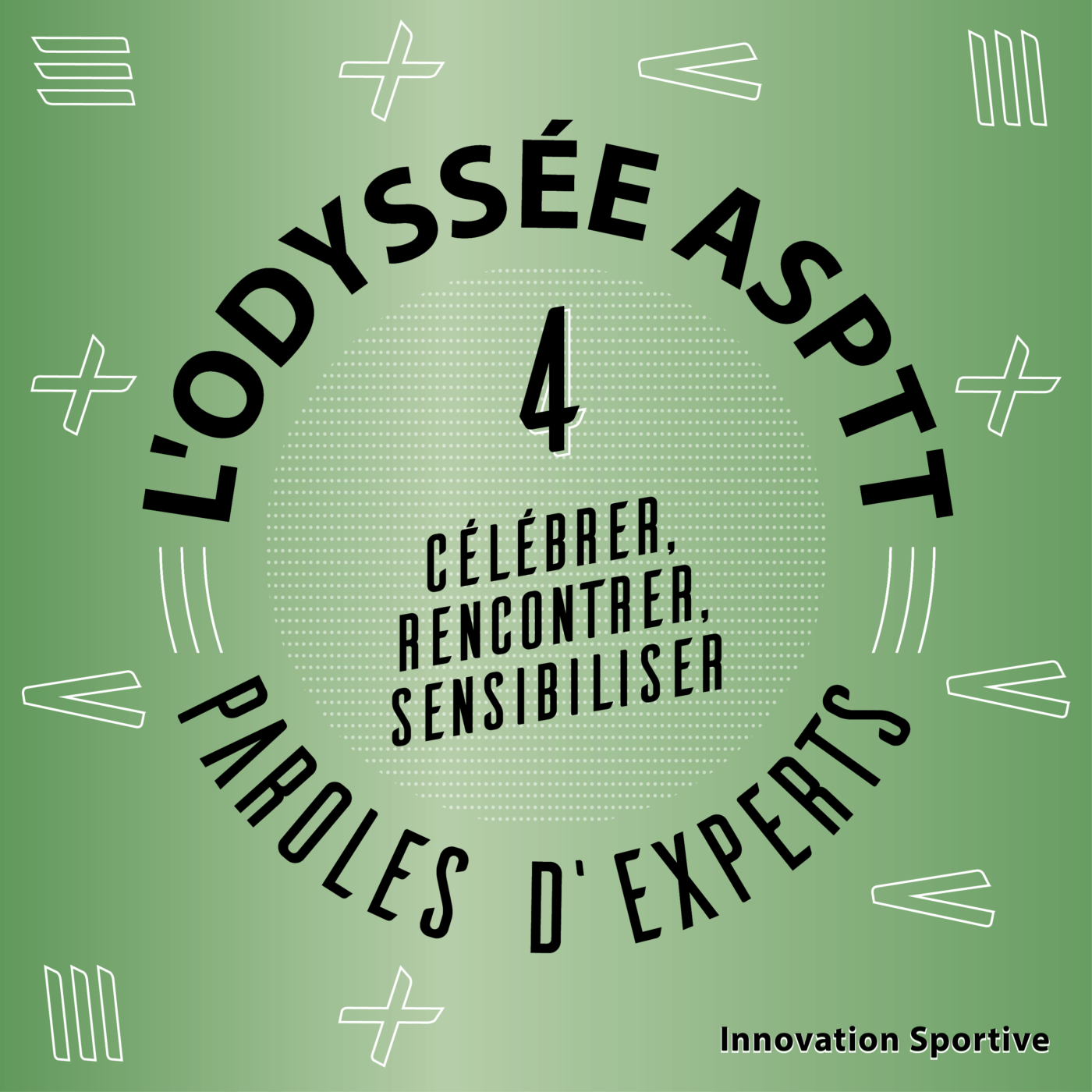 Des événements pour célébrer, rencontrer, sensibiliser - INNOVATION SPORTIVE (4/5)