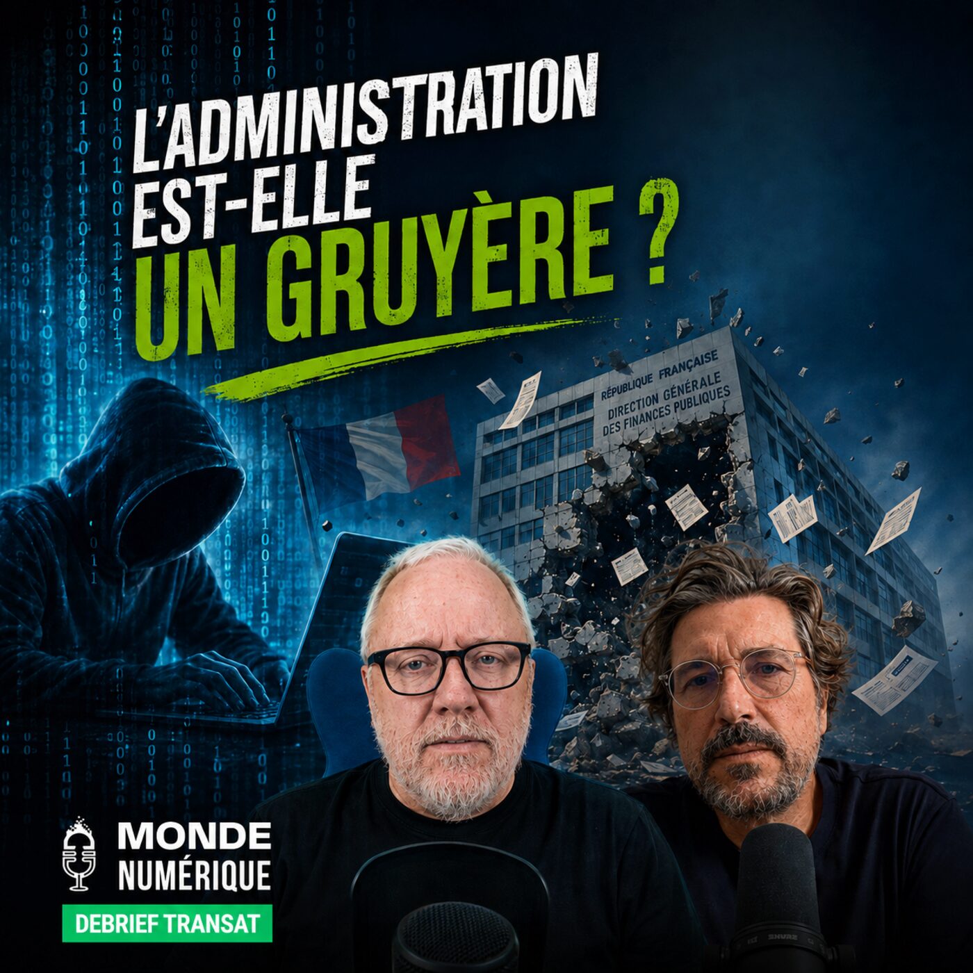 Cyberattaques en France : l’État pris en défaut (🇫🇷🇨🇦 Debrief Transat 22/08/26)
