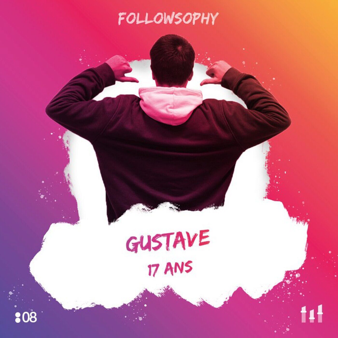 episode cover :08 Gustave - 17 ans : Adieu Insta, TikTok, Snap...au moins jusqu'au Bac !