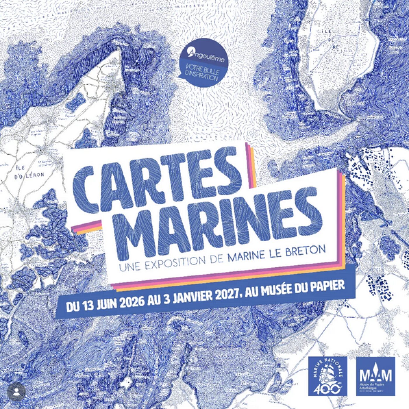 Exposition 'Cartes marines" de Marine Le Breton au Musée du Papier à Angoulême episode artwork