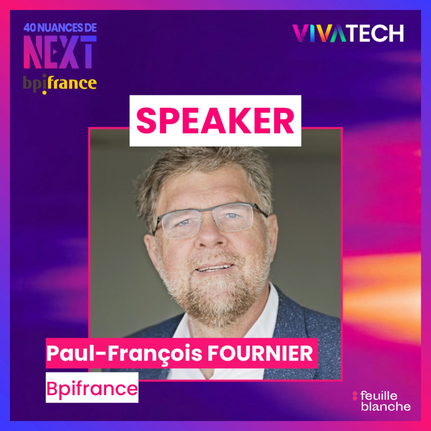 [VIVATECH 2026] Tech & Innovation : le nouveau moteur de la R&D en France ! - Paul-François Fournier - Bpifrance
