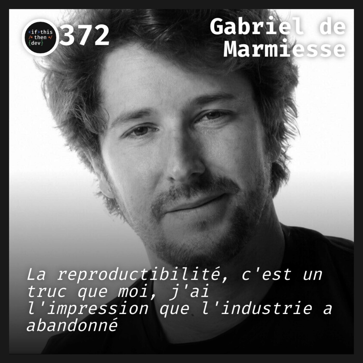 episode cover #372.src - Dev AI: Les bests practices pour construire un modèle avec Gabriel de Marmiesse