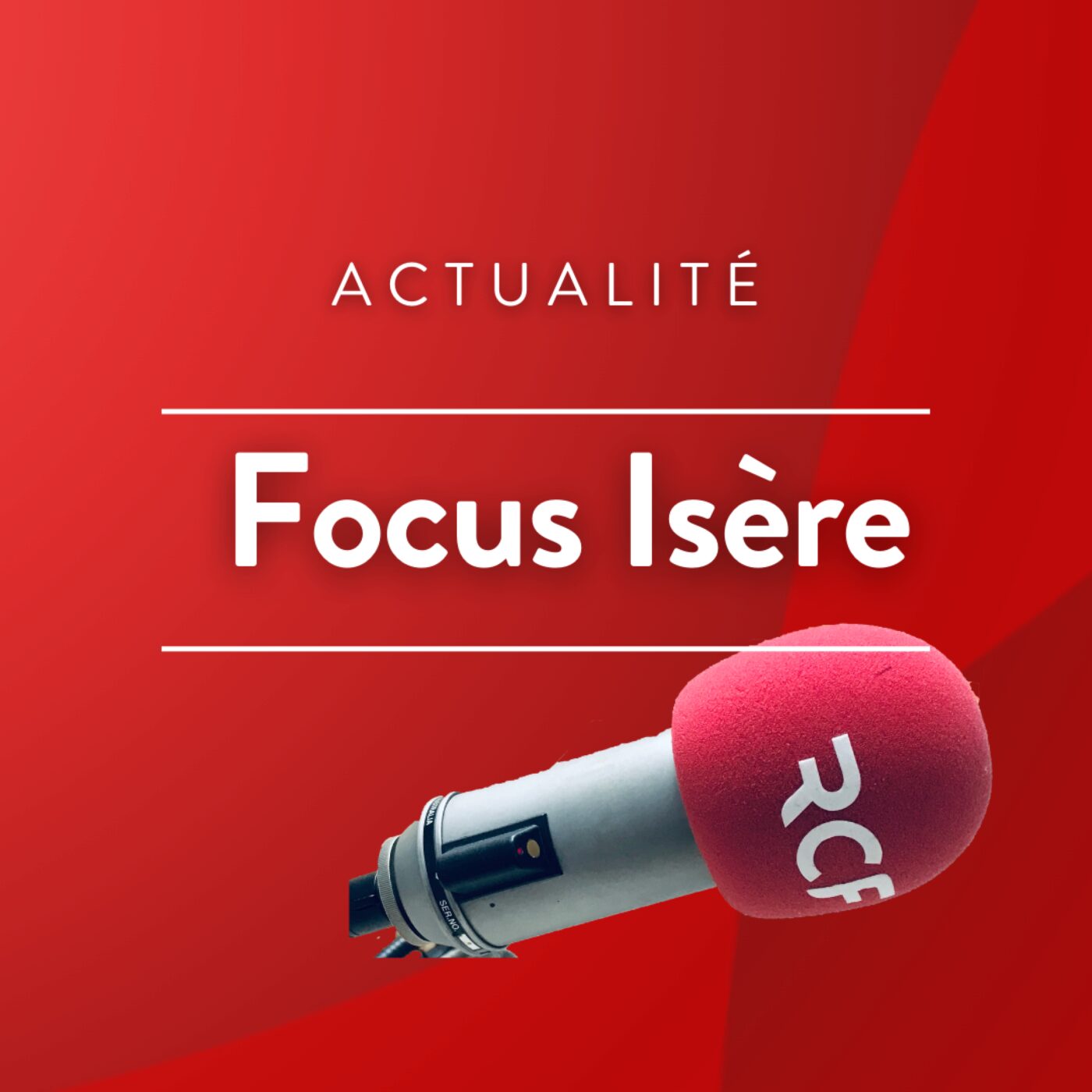 Focus sur l\'actualité en Isère
