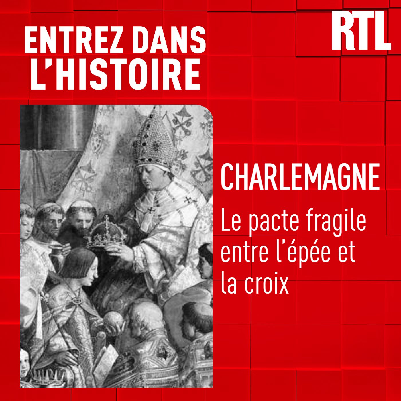 Couronnement de Charlemagne : le pacte fragile entre l'épée et la croix