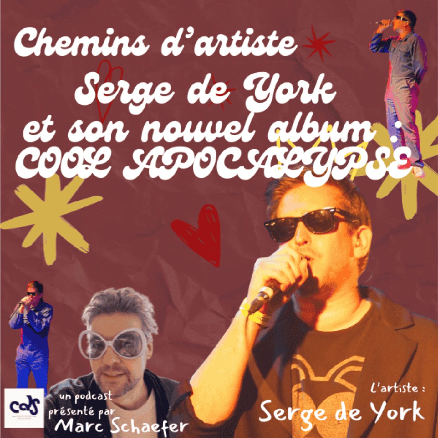 episode cover Rencontre avec SERGE de YORK : son nouvel album COOL APOCALYPSE