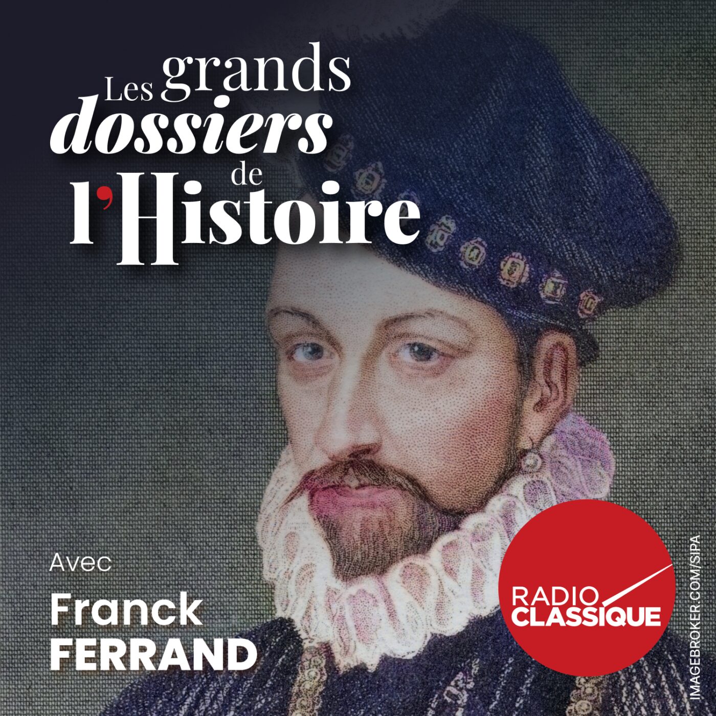 Le grand tour de France de Charles IX