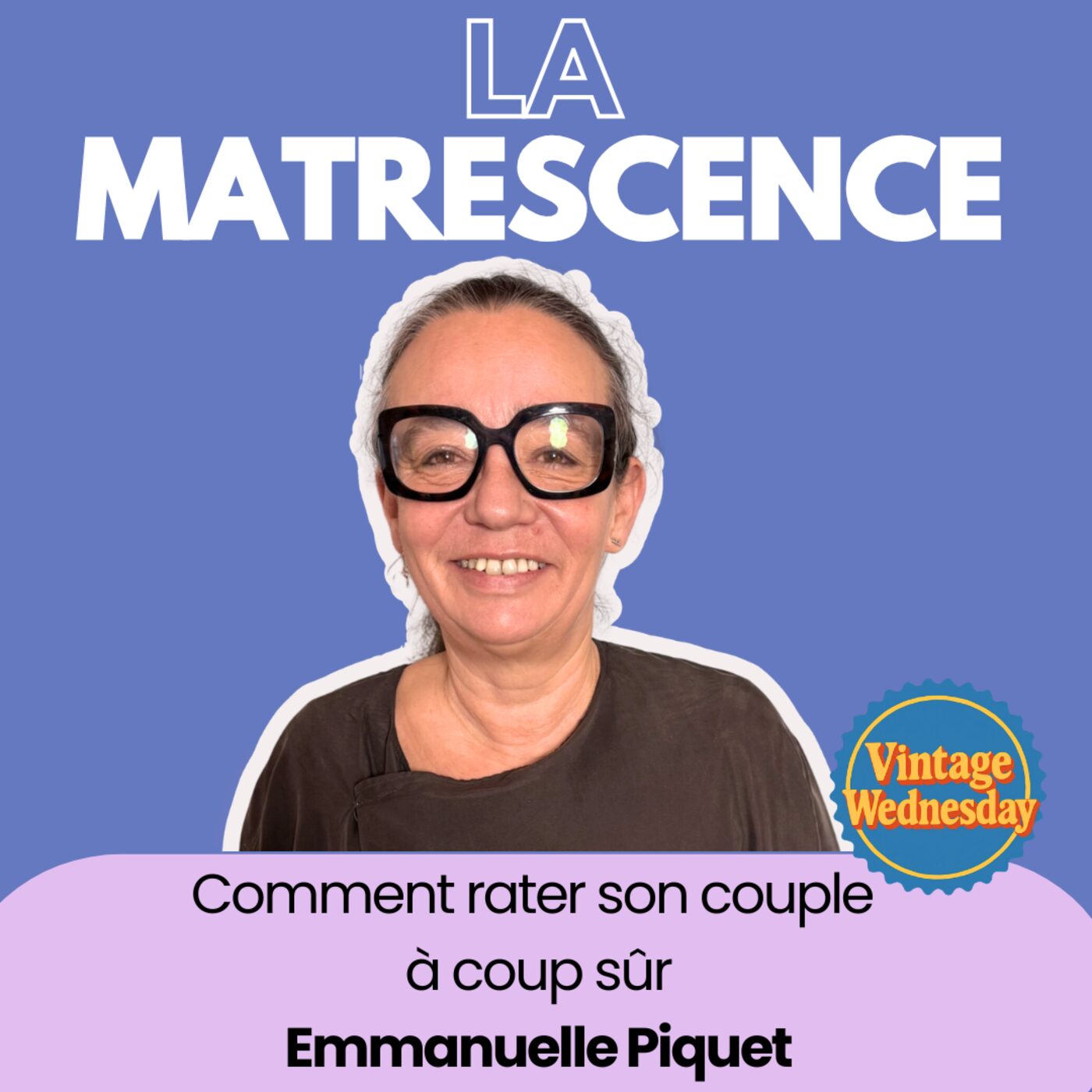 VINTAGE WEDNESDAY - Comment rater son couple &agrave; coup s&ucirc;r - Emmanuelle Piquet