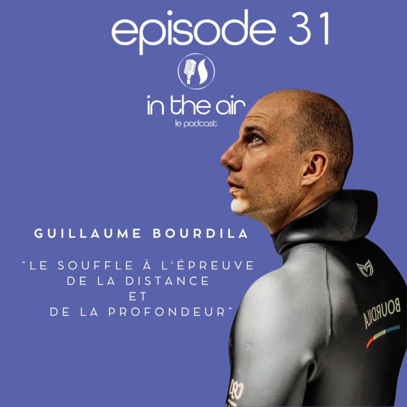 Guillaume Bourdila : le souffle à l'épreuve de la distance et de la profondeur episode artwork
