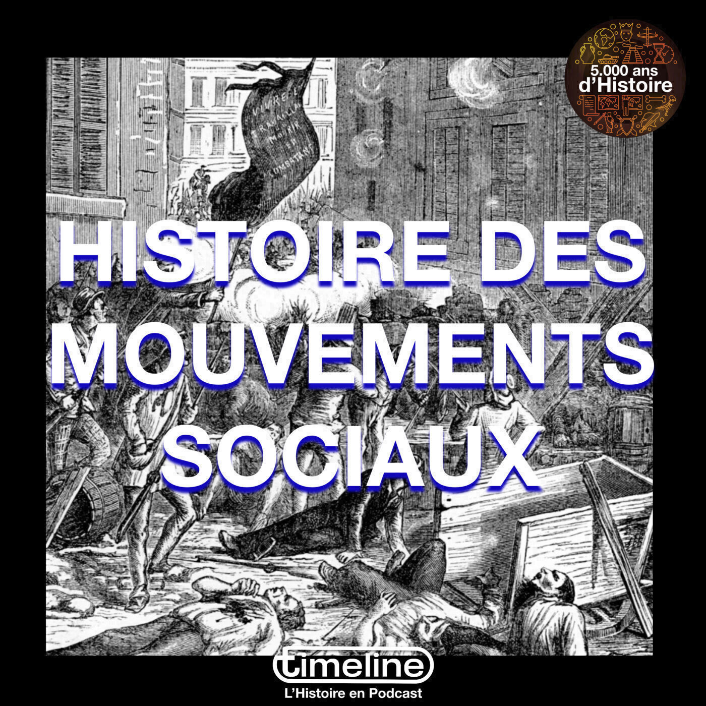 Une histoire des Mouvements Sociaux - 1/6