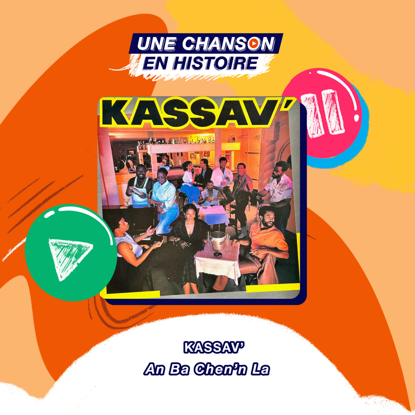 Une Chanson En Histoire