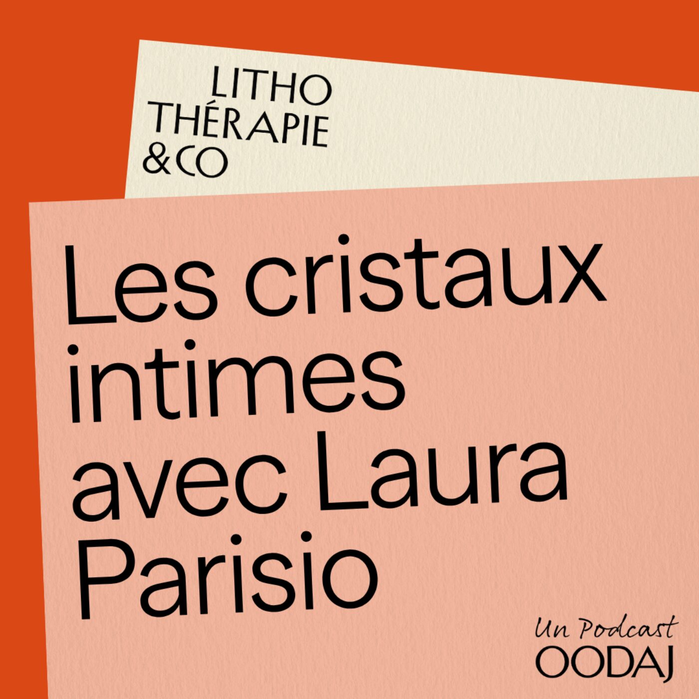 23 - Les cristaux intimes avec Laura Parisio episode artwork