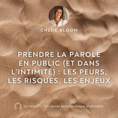 Prendre la parole en public (et dans l’intimité) : les peurs, les risques, les enjeux