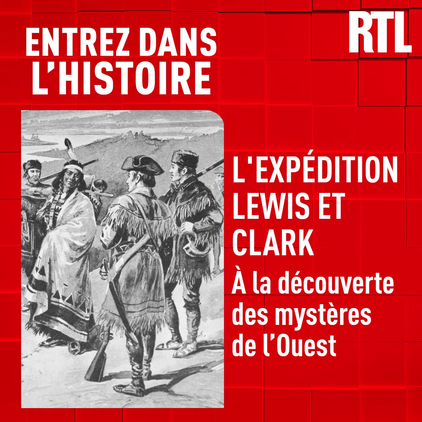 L'expédition Lewis et Clark : à la découverte des mystères de l'Ouest