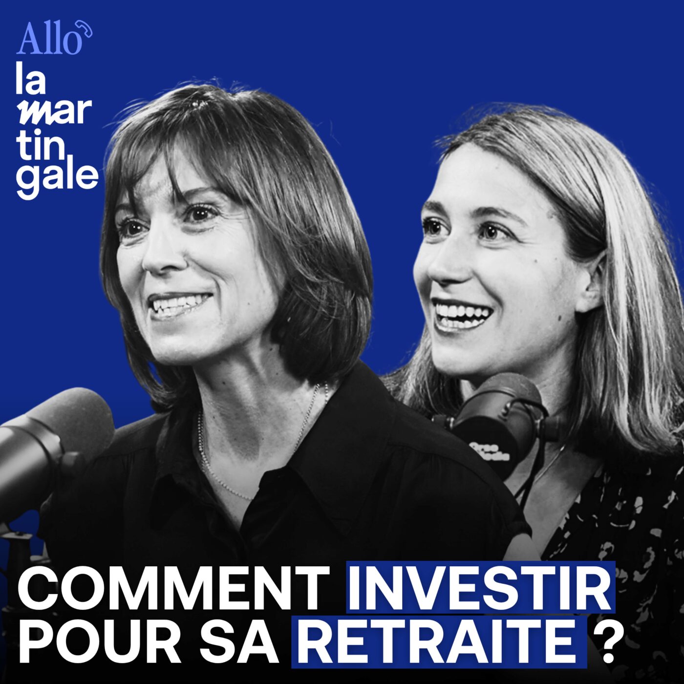 episode cover  Comment investir pour sa retraite ? - Allo La Martingale #68