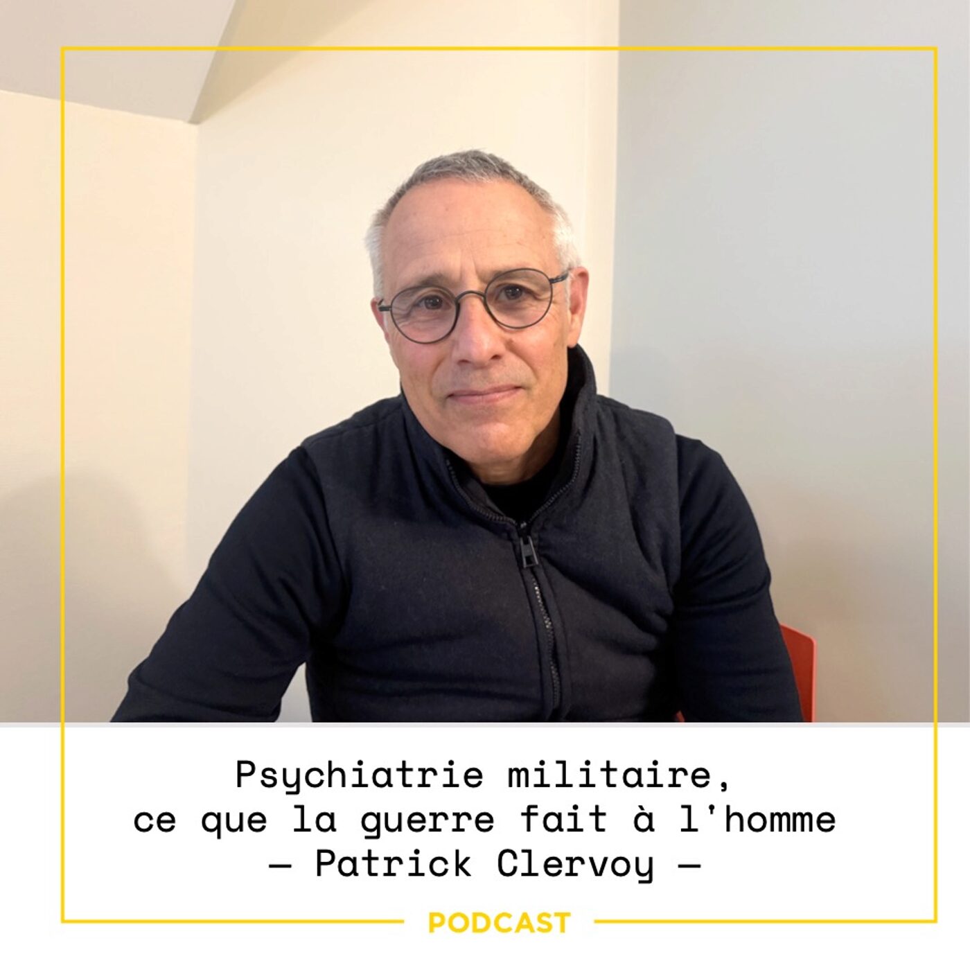 episode cover  EP120 - Psychiatrie militaire : ce que la guerre fait vraiment à l'homme | Patrick Clervoy