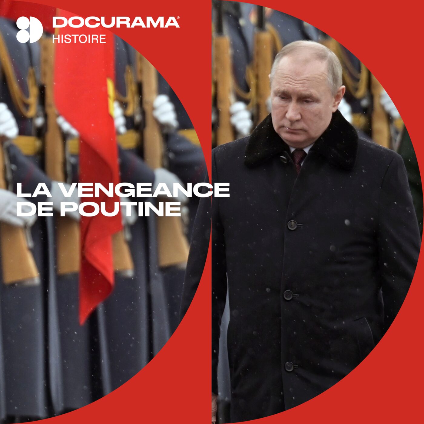 Découvrez "La vengeance de Poutine", un podcast Docurama