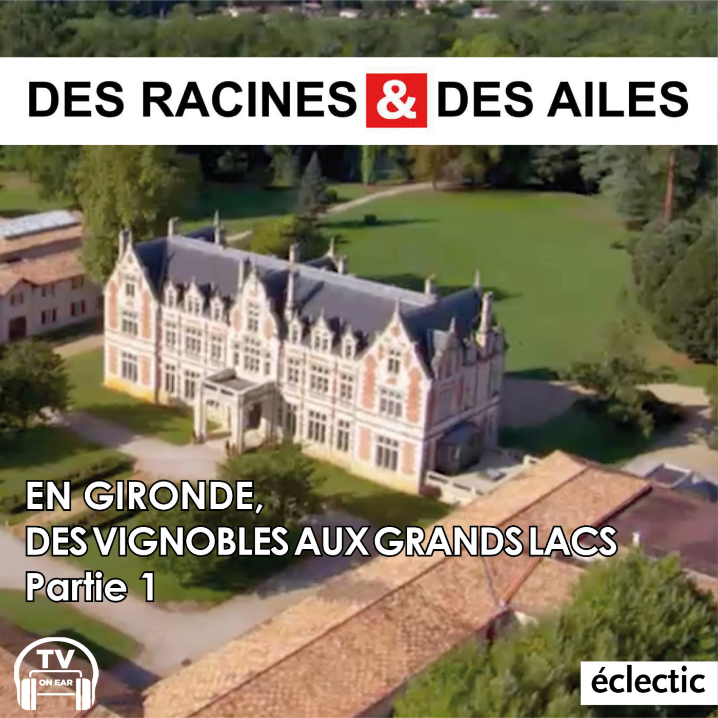 DES RACINES & DES AILES