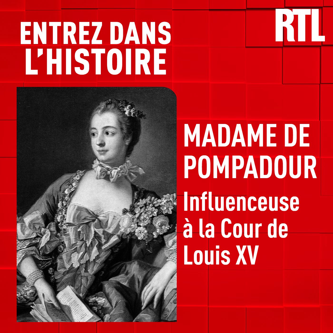 Madame de Pompadour : une influenceuse à la Cour de Louis XV