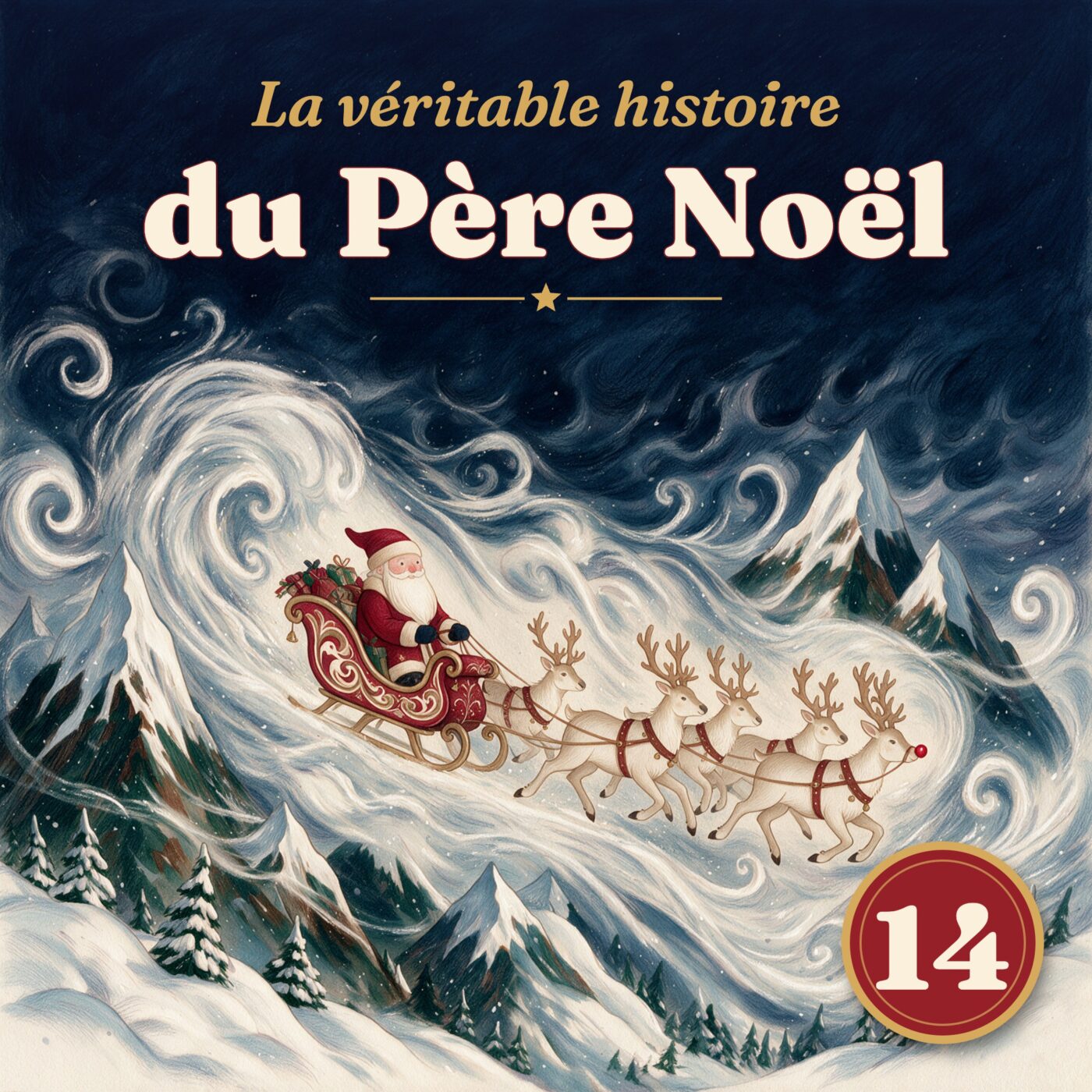 Couverture de 14 Décembre : L'histoire vraie du Père Noël !