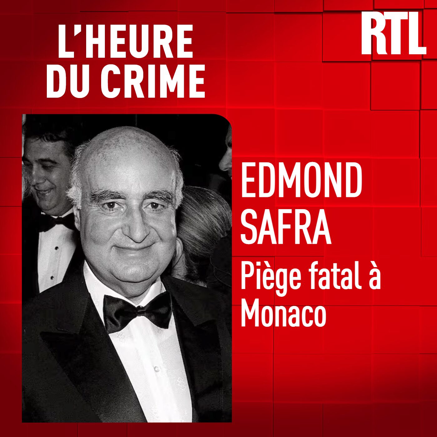 L'INTÉGRALE - Edmond Safra : piège fatal à Monaco