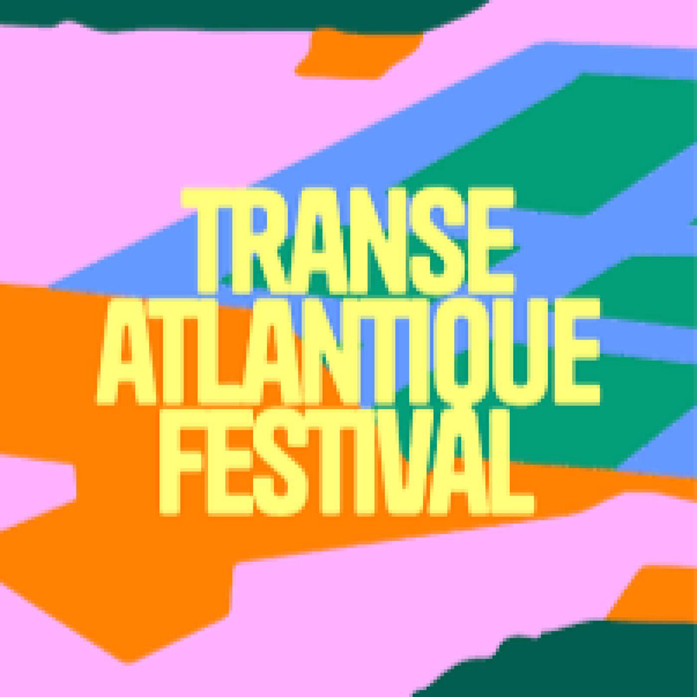 5 nouveaux artistes au Festival Transe Atlantique de Saintes episode artwork