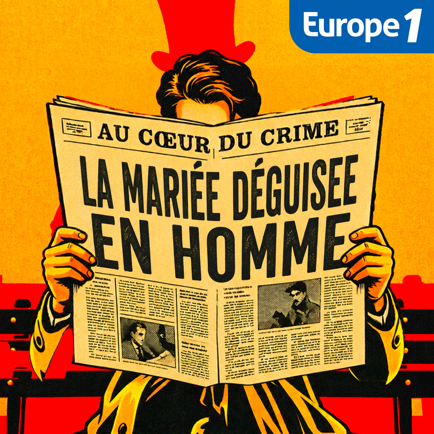 Europe 1 raconte... Les grands faits divers : La mariée déguisée en homme