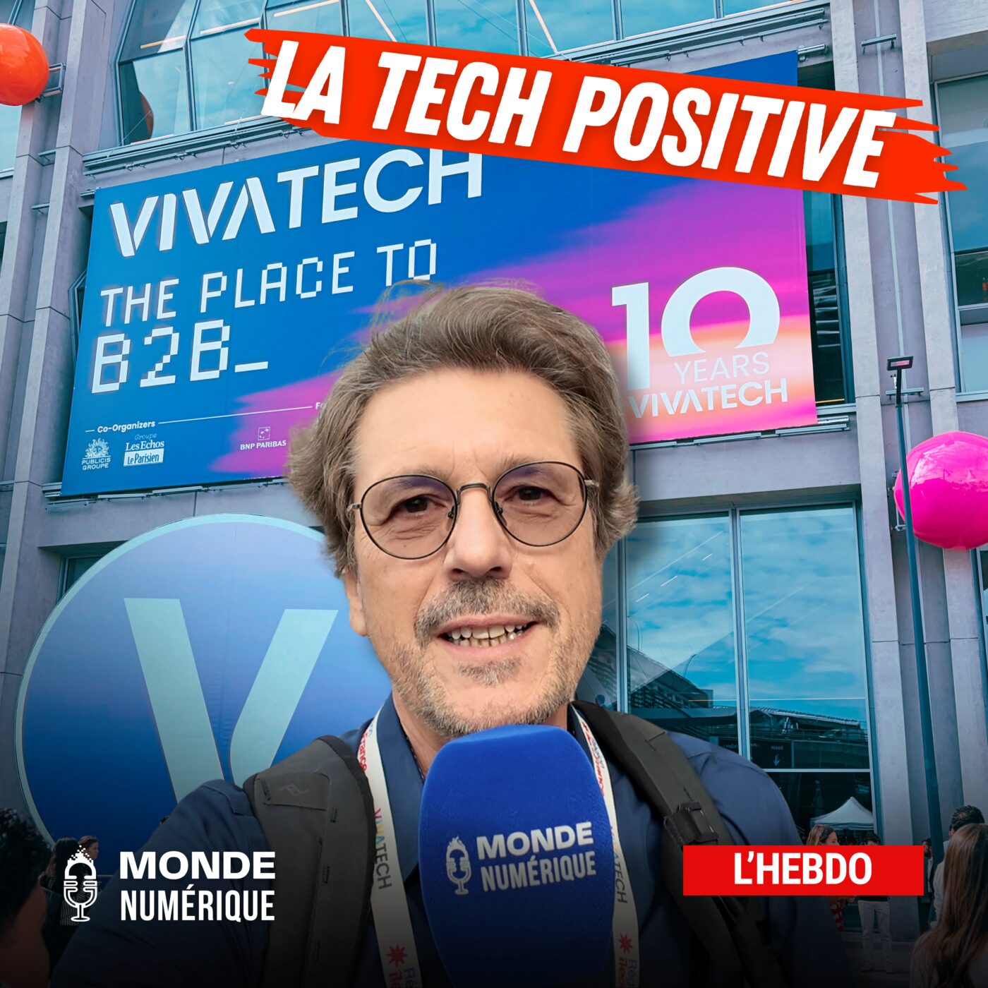 📆 L'HEBDO 20/06 - VivaTech 2026 : l’Europe tech passe à l’offensive