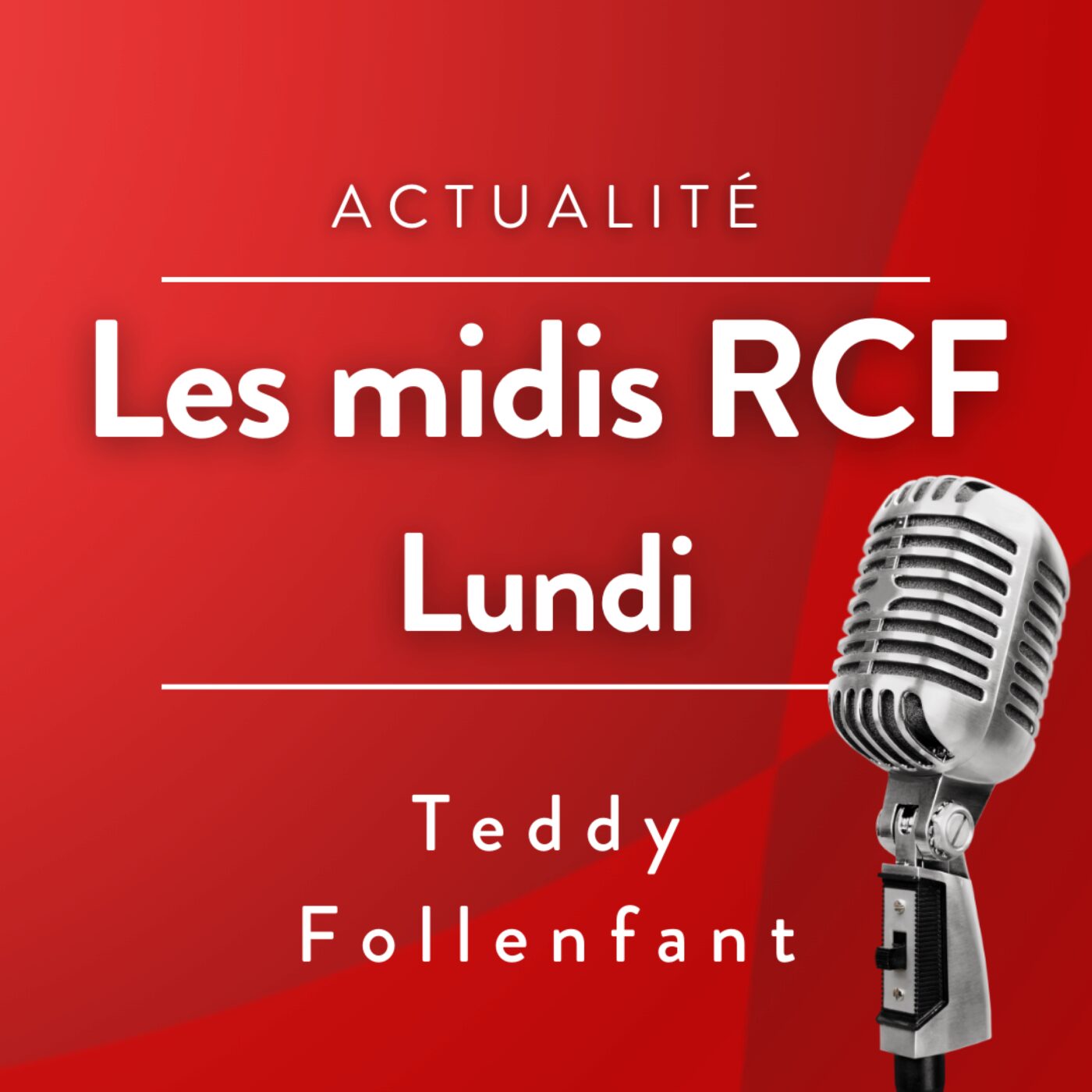 Les Midis de RCF Vaucluse - Lundi -