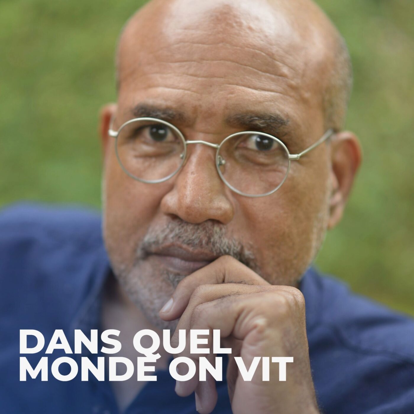 Dans quel Monde on vit