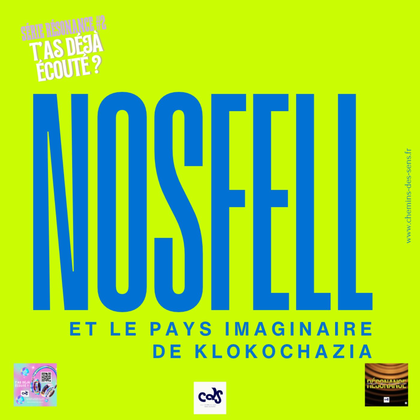 T\'as déjà écouté ... ?