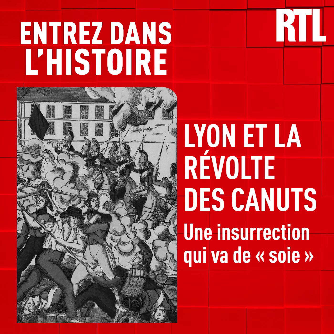 Lyon et la révolte des canuts : une insurrection qui va de "soie"