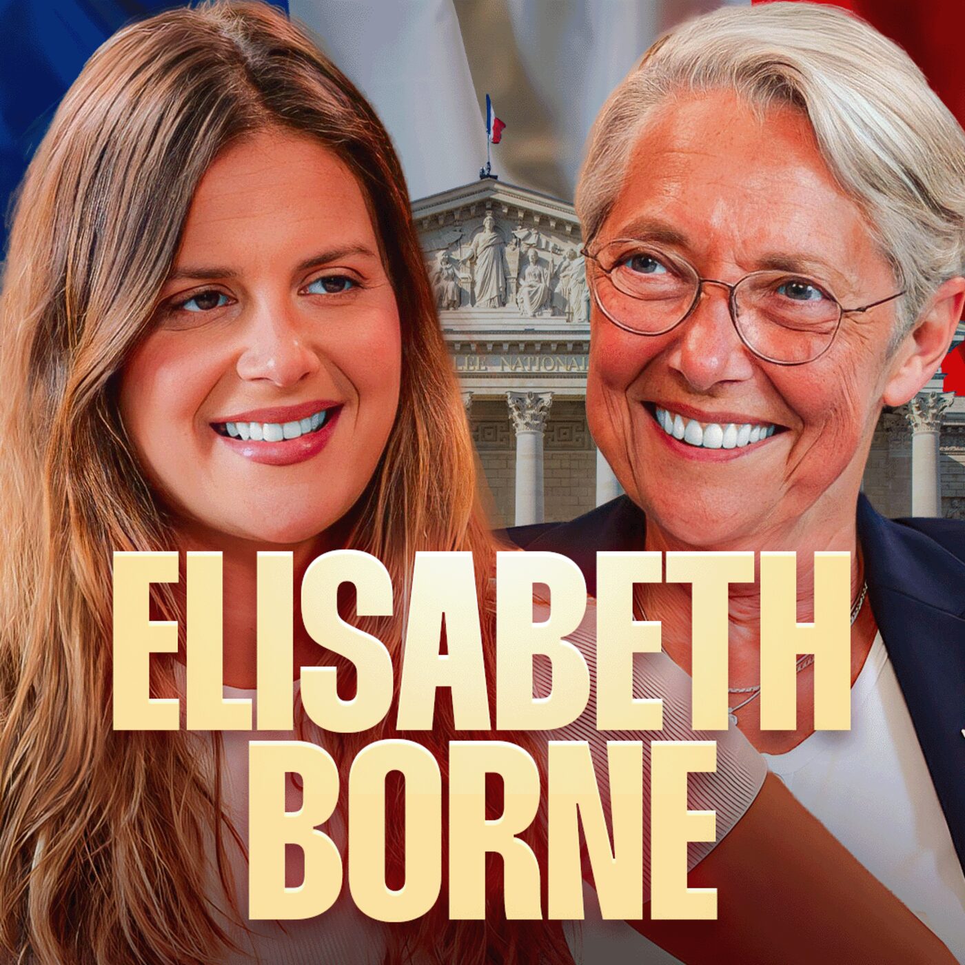 ÉLISABETH BORNE : CONFIDENCES INÉDITES SUR LA VIE ET LE POUVOIR DE L'ANCIENNE PREMIÈRE MINISTRE episode artwork