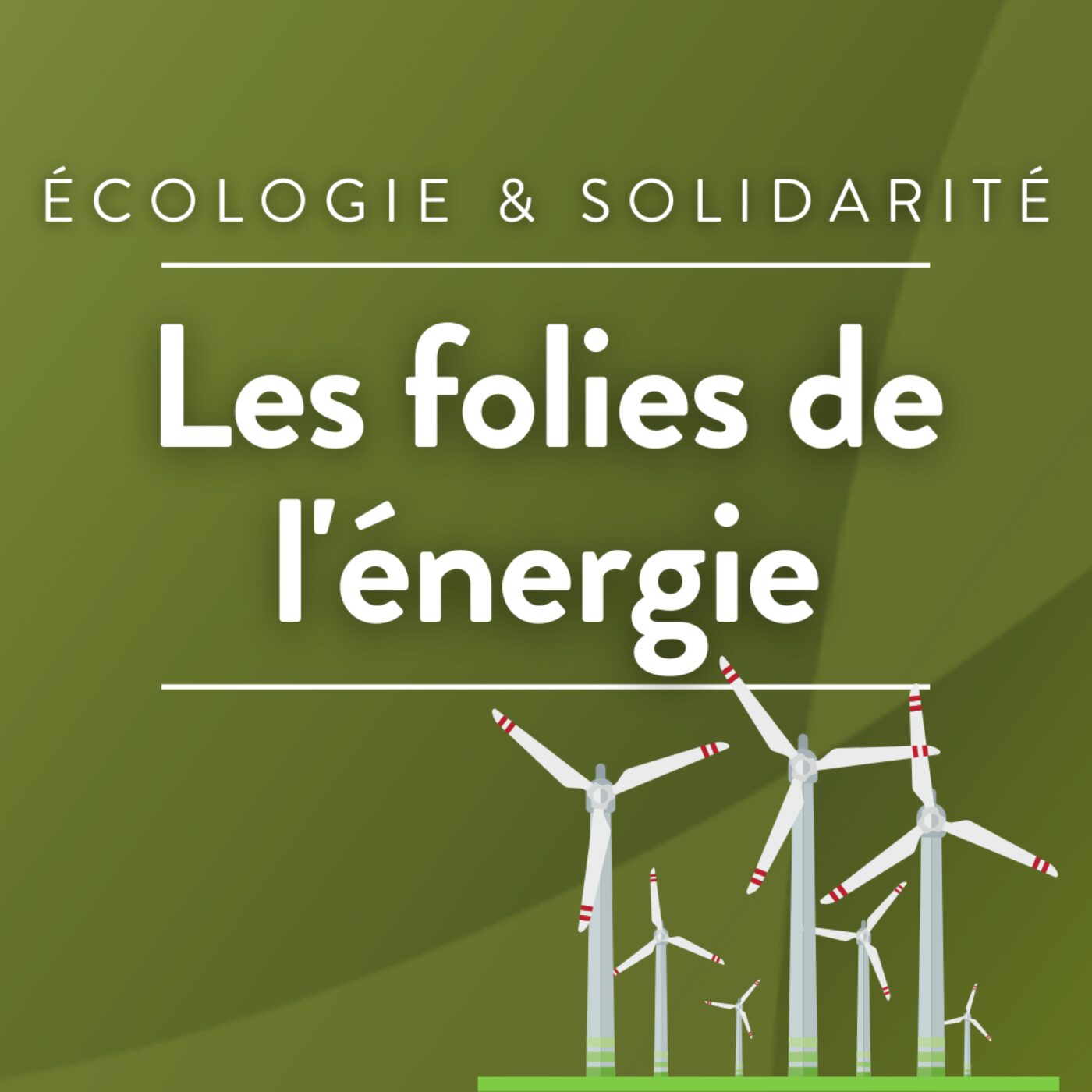 Les folies de l\'énergie · RCF Cœur de Champagne