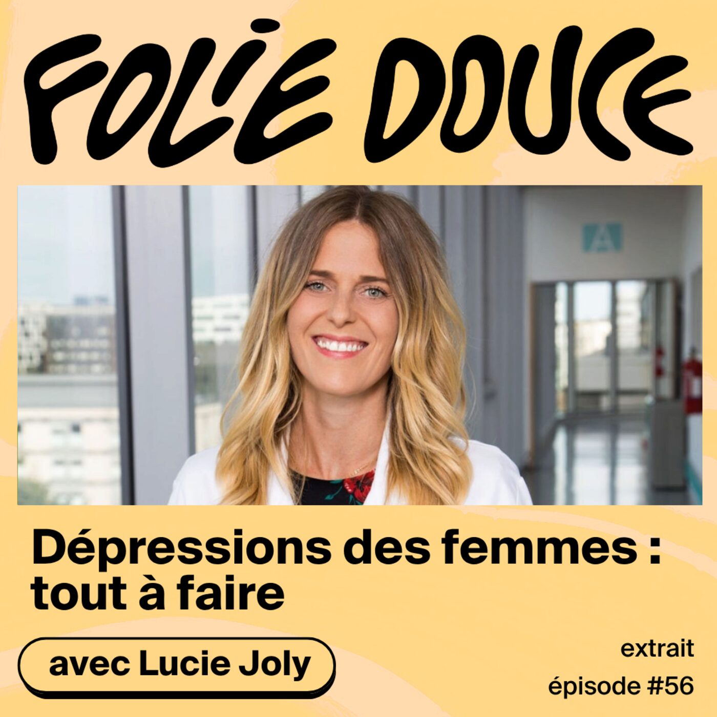 [PETITE DOUCEUR] Lucie Joly, apprendre de ses patientes episode artwork
