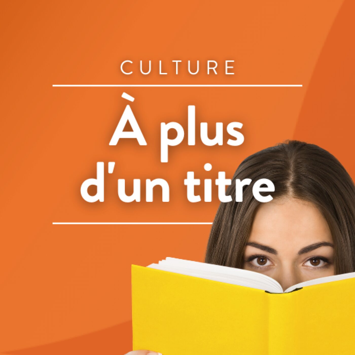 A plus d\'un titre