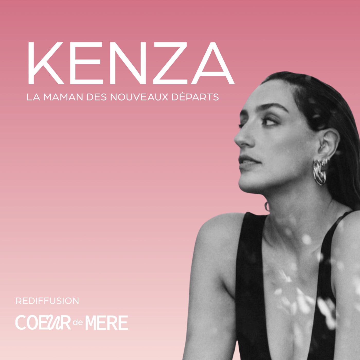 episode cover [REDIFF] Kenza Sadoun el Glaoui: la maman des nouveaux départs