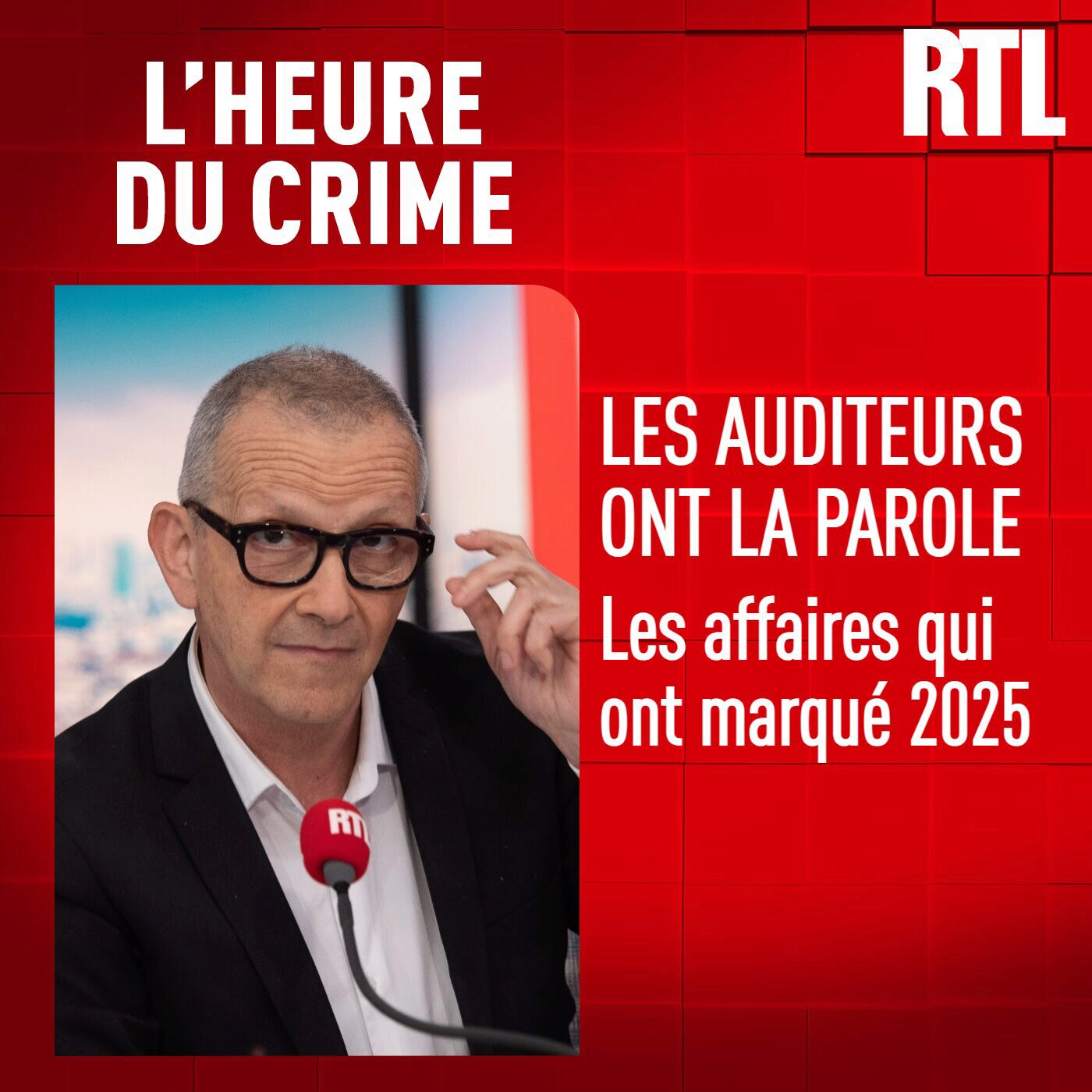 L'INTÉGRALE - Les auditeurs ont la parole : les affaires qui ont marqué 2025