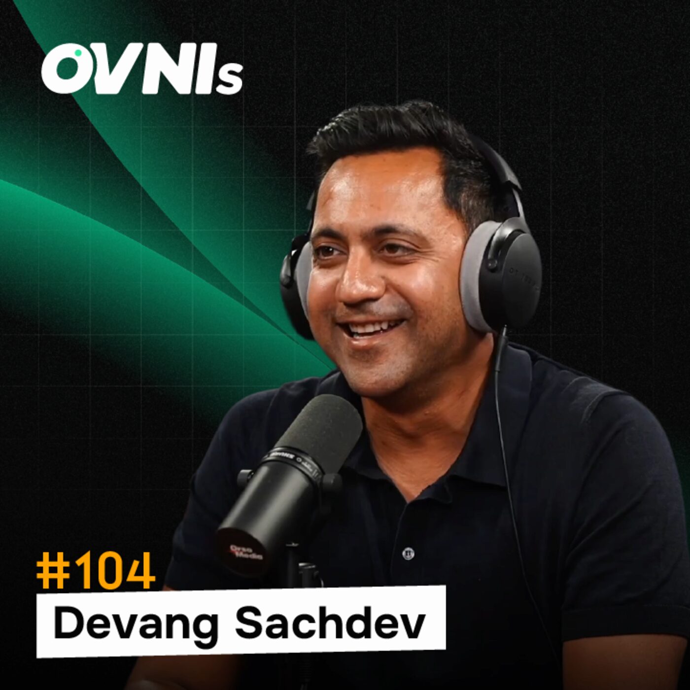 OVNIs Ep. #104 - Devang Sachdev - Superpower Ventures: Betting on Deep Tech and GPUs