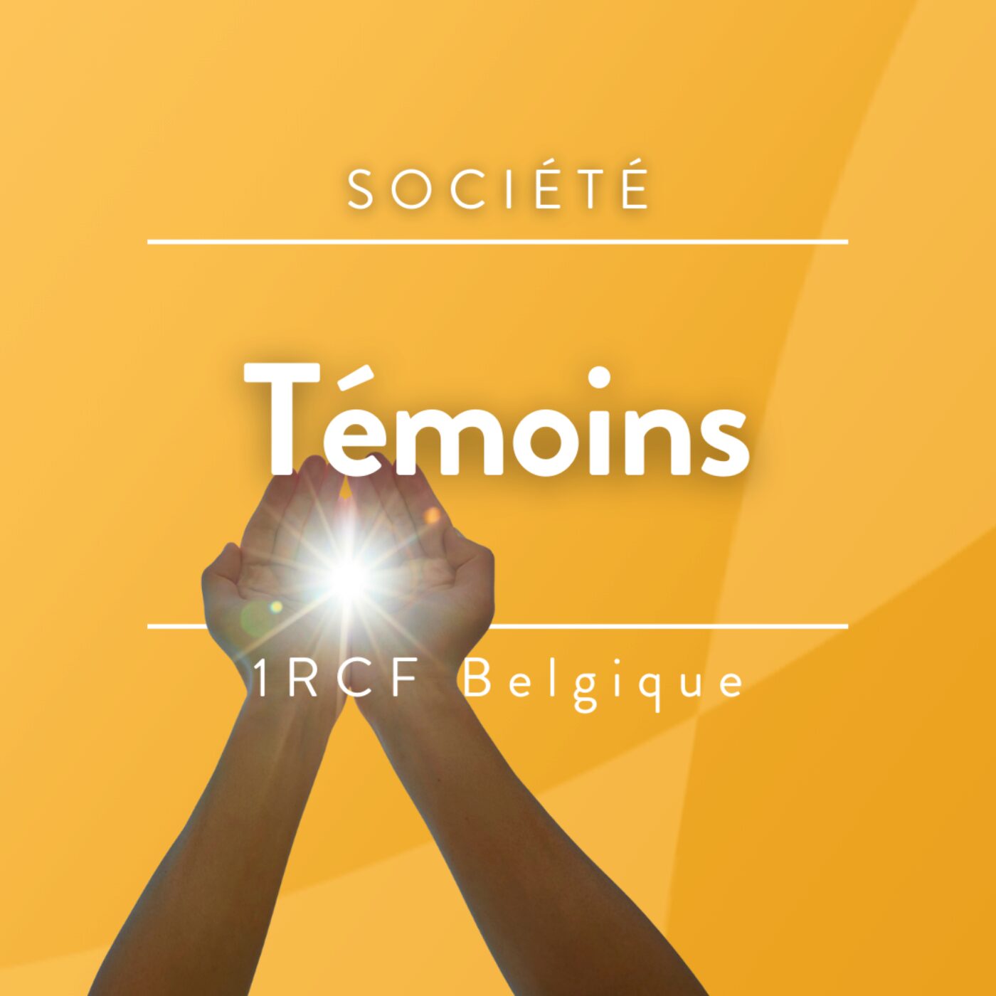 Témoins - RCF Belgique