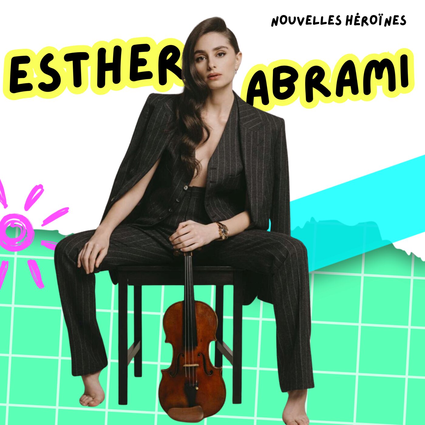 146. Esther Abrami, une compositrice et violoniste virtuose parce que "la musique est (aussi) une affaire des femmes"
