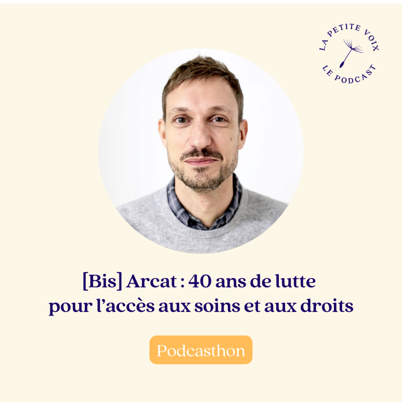 episode cover [Extrait Podcasthon] VIH, discriminations et accès aux soins : le combat d’Arcat depuis 40 ans - Nicolas Derche, directeur