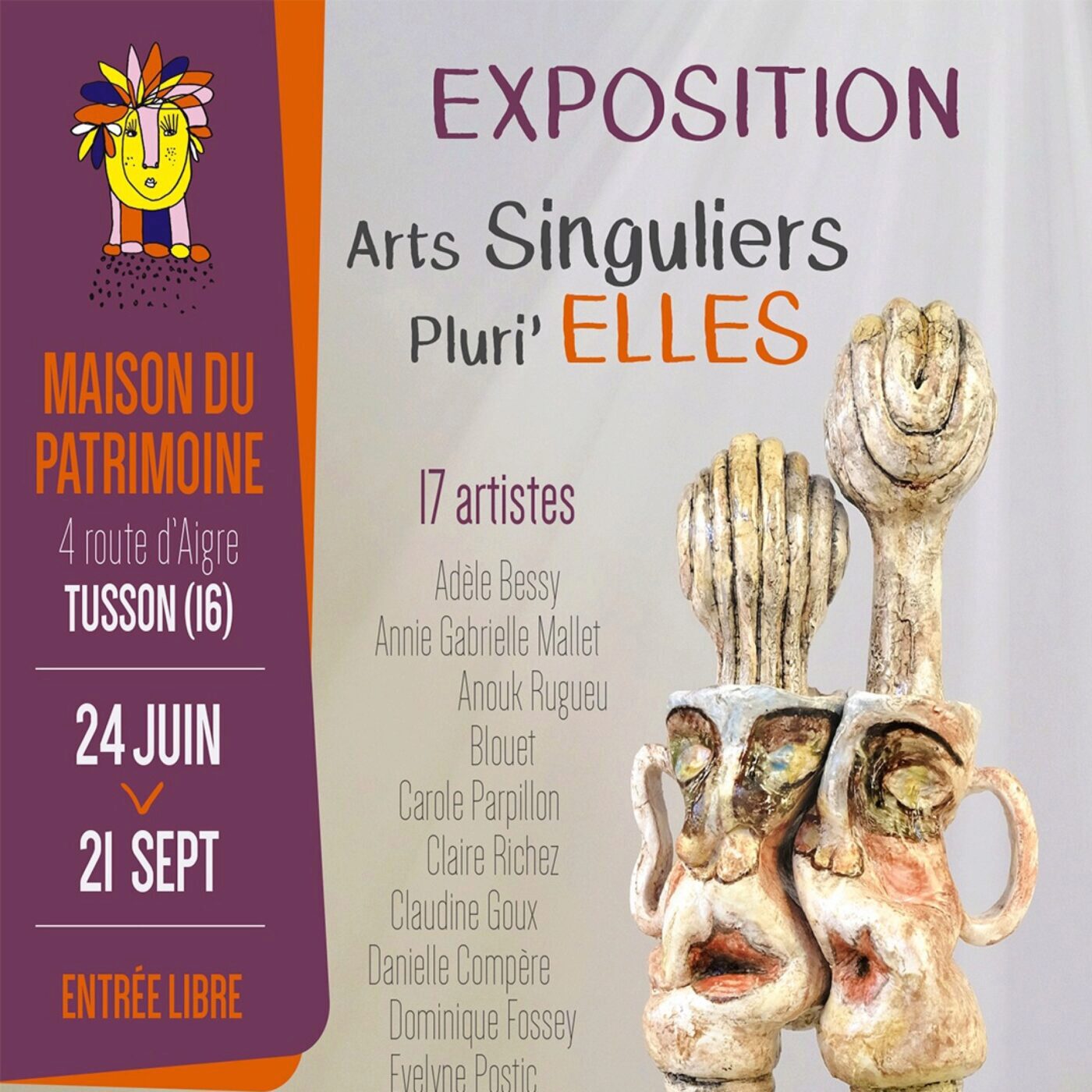 Exposition "Arts singuliers Pluri'ELLES" à la Maison du Patrimoine à Tusson episode artwork