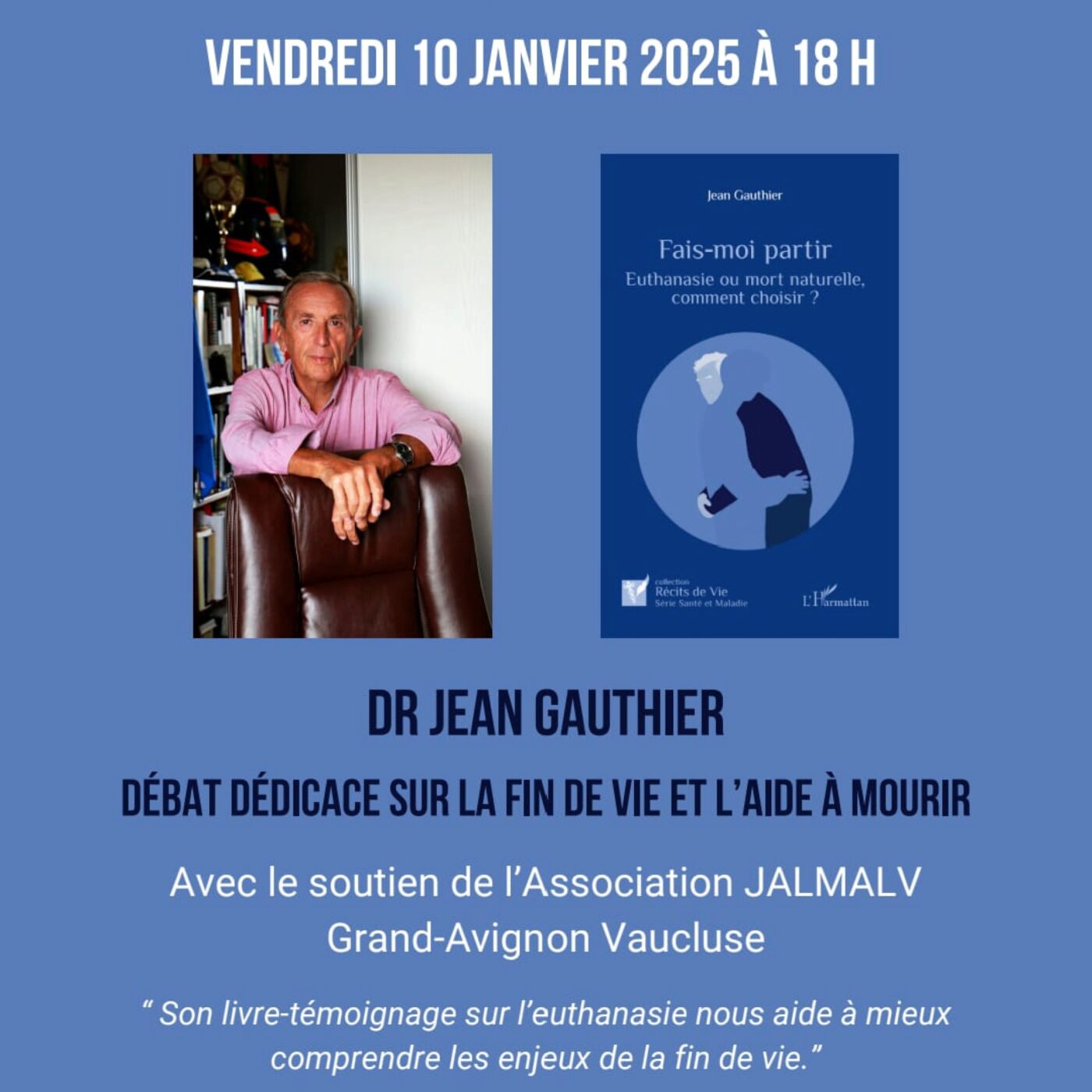 "Fais-moi partir" Euthanasie ou mort naturelle, comment choisir ? episode artwork