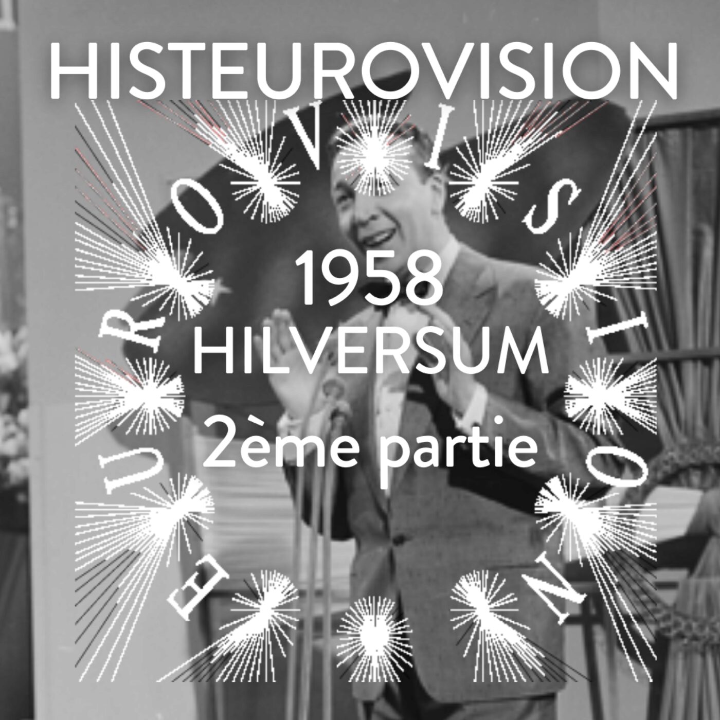 1958-Hilversum-2ème partie episode artwork