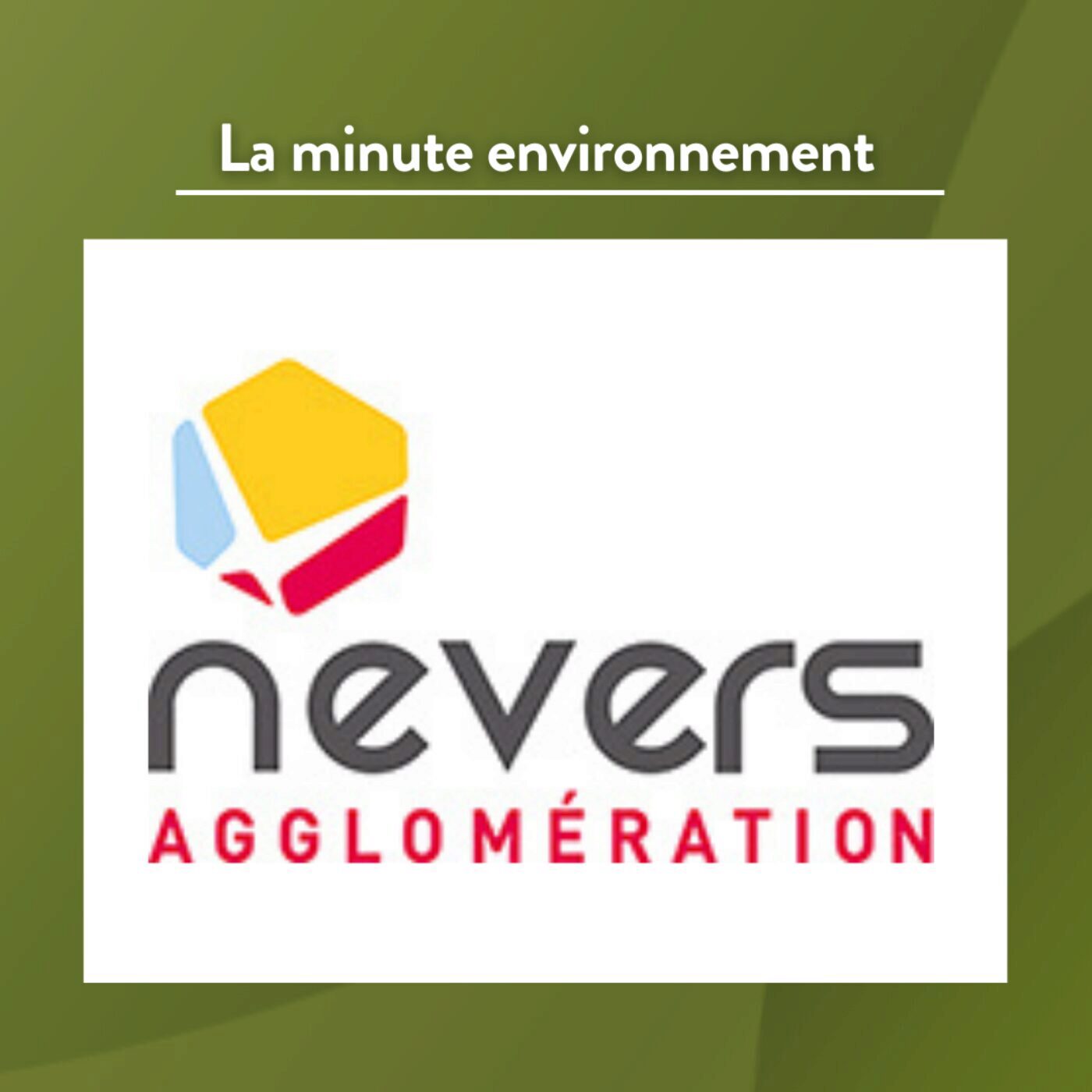 La minute environnement