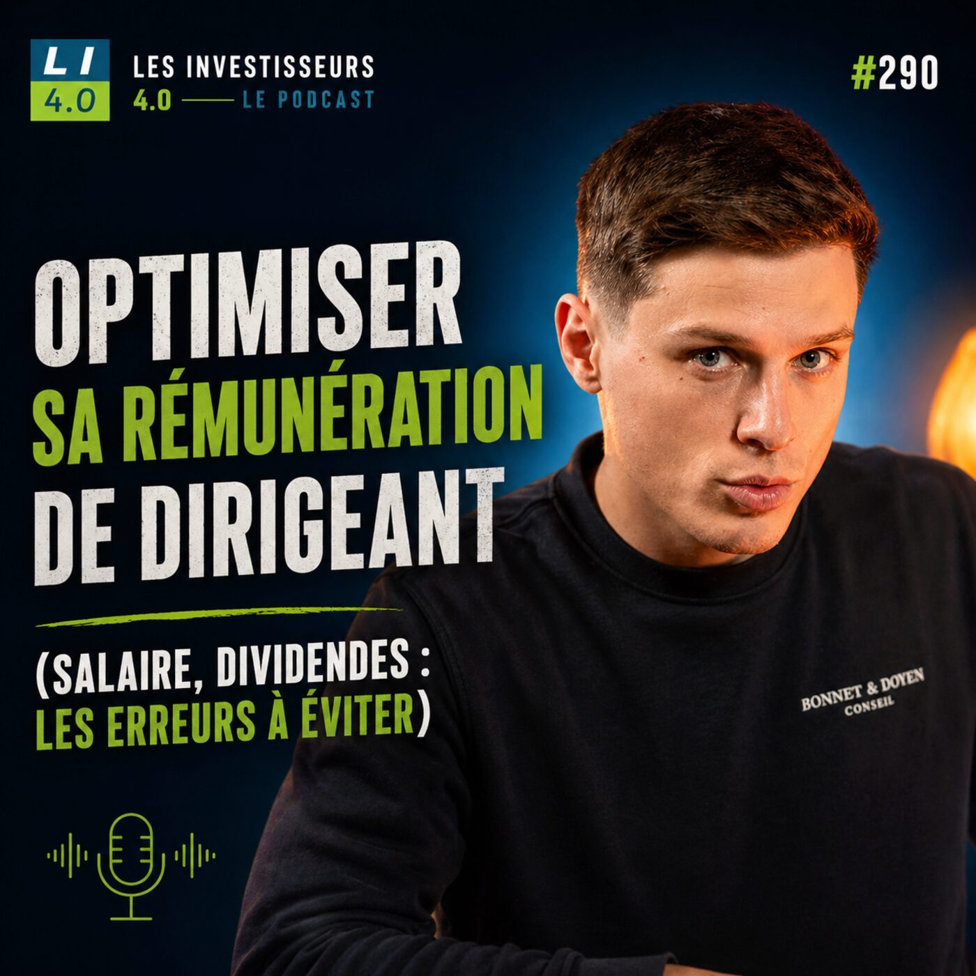 291 - Optimiser sa rémunération de dirigeant avec Jérémy Doyen