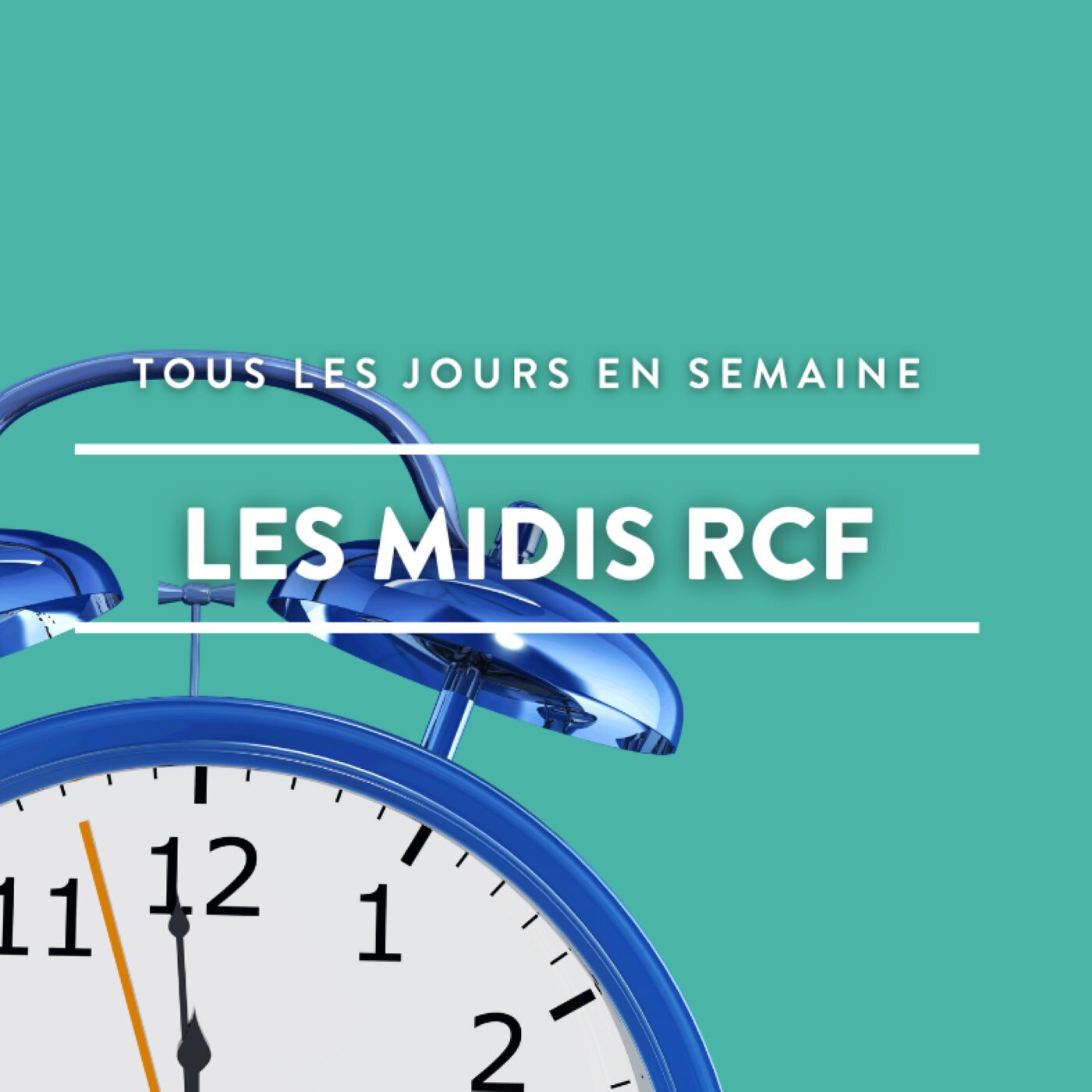 Les midis RCF